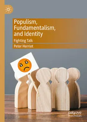 Herriot |  Populism, Fundamentalism, and Identity | Buch |  Sack Fachmedien