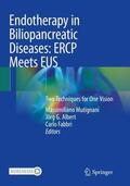 Mutignani / Fabbri / Albert |  Endotherapy in Biliopancreatic Diseases: ERCP Meets EUS | Buch |  Sack Fachmedien