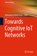 Matin |  Towards Cognitive IoT Networks | eBook | Sack Fachmedien