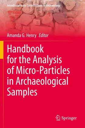 Henry |  Handbook for the Analysis of Micro-Particles in Archaeological Samples | Buch |  Sack Fachmedien