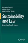 Mauerhofer / Tarquinio / Rupo |  Sustainability and Law | Buch |  Sack Fachmedien
