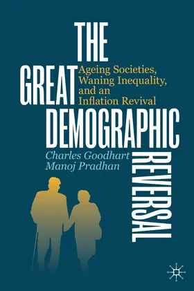 Goodhart / Pradhan |  The Great Demographic Reversal | Buch |  Sack Fachmedien