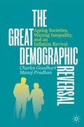 Goodhart / Pradhan |  The Great Demographic Reversal | Buch |  Sack Fachmedien