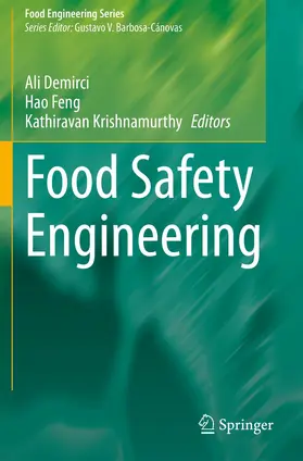 Demirci / Krishnamurthy / Feng |  Food Safety Engineering | Buch |  Sack Fachmedien