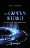 Fürnkranz |  The Quantum Internet | Buch |  Sack Fachmedien