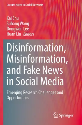 Shu / Liu / Wang |  Disinformation, Misinformation, and Fake News in Social Media | Buch |  Sack Fachmedien