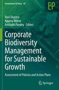 Sharma / Pandey / Watve |  Corporate Biodiversity Management for Sustainable Growth | Buch |  Sack Fachmedien