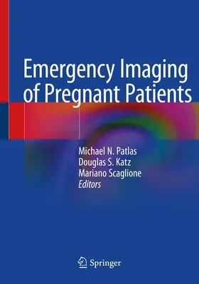 Patlas / Katz / Scaglione |  Emergency Imaging of Pregnant Patients | Buch |  Sack Fachmedien