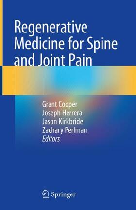 Cooper / Herrera / Kirkbride |  Regenerative Medicine for Spine and Joint Pain | Buch |  Sack Fachmedien