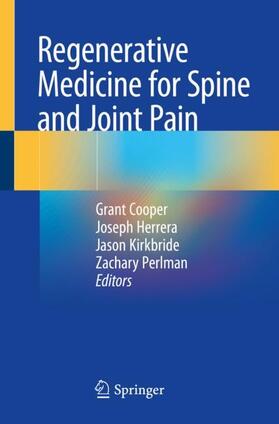Cooper / Perlman / Herrera |  Regenerative Medicine for Spine and Joint Pain | Buch |  Sack Fachmedien