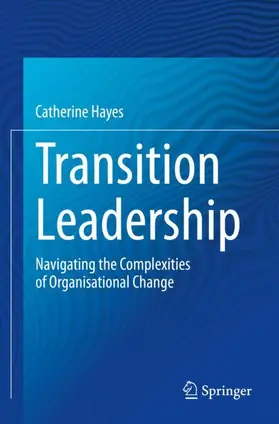 Hayes |  Transition Leadership | Buch |  Sack Fachmedien