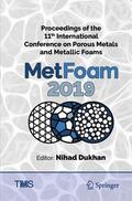 Dukhan |  Proceedings of the 11th International Conference on Porous Metals and Metallic Foams (MetFoam 2019) | Buch |  Sack Fachmedien