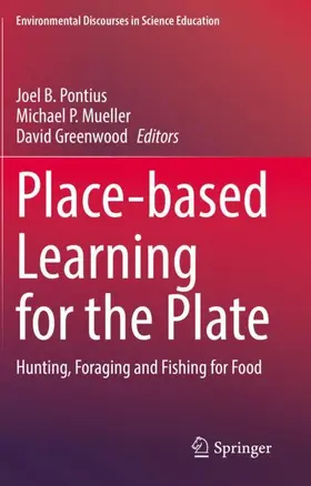 Pontius / Greenwood / Mueller |  Place-based Learning for the Plate | Buch |  Sack Fachmedien