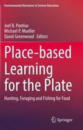 Pontius / Greenwood / Mueller |  Place-based Learning for the Plate | Buch |  Sack Fachmedien
