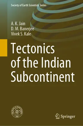 Jain / Banerjee / Kale | Tectonics of the Indian Subcontinent | E-Book | www.sack.de