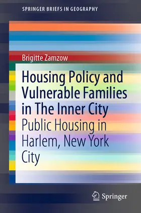 Zamzow | Housing Policy and Vulnerable Families in The Inner City | E-Book | sack.de