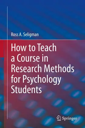 Seligman |  How to Teach a Course in Research Methods for Psychology Students | Buch |  Sack Fachmedien