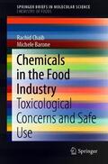 Barone / Chaib |  Chemicals in the Food Industry | Buch |  Sack Fachmedien