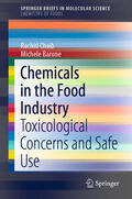 Chaib / Barone |  Chemicals in the Food Industry | eBook | Sack Fachmedien