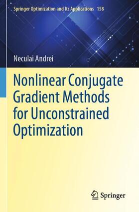 Andrei |  Nonlinear Conjugate Gradient Methods for Unconstrained Optimization | Buch |  Sack Fachmedien