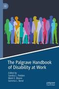 Fielden / Bend / Moore |  The Palgrave Handbook of Disability at Work | Buch |  Sack Fachmedien