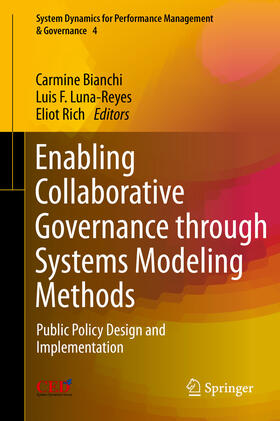 Bianchi / Luna-Reyes / Rich | Enabling Collaborative Governance through Systems Modeling Methods | E-Book | sack.de