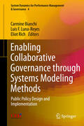 Bianchi / Luna-Reyes / Rich |  Enabling Collaborative Governance through Systems Modeling Methods | eBook | Sack Fachmedien
