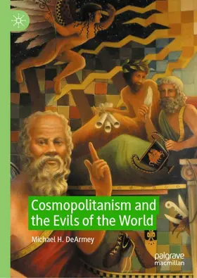 DeArmey |  Cosmopolitanism and the Evils of the World | Buch |  Sack Fachmedien