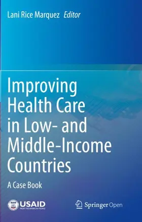 Marquez |  Improving Health Care in Low- and Middle-Income Countries | Buch |  Sack Fachmedien
