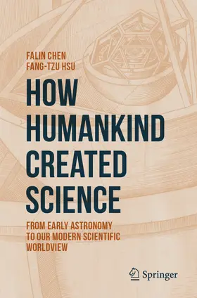 Chen / Hsu | How Humankind Created Science | E-Book | sack.de