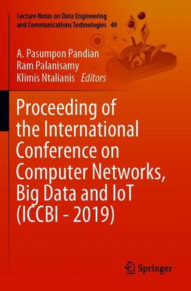 Pandian / Ntalianis / Palanisamy |  Proceeding of the International Conference on Computer Networks, Big Data and IoT (ICCBI - 2019) | Buch |  Sack Fachmedien