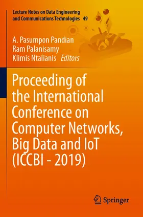 Pandian / Palanisamy / Ntalianis | Proceeding of the International Conference on Computer Networks, Big Data and IoT (ICCBI - 2019) | E-Book | sack.de