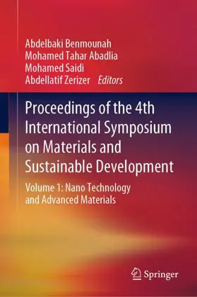 Benmounah / Zerizer / Abadlia |  Proceedings of the 4th International Symposium on Materials and Sustainable Development | Buch |  Sack Fachmedien
