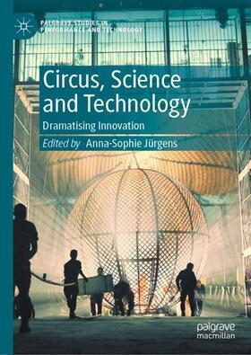 Jürgens | Circus, Science and Technology | Buch | 978-3-030-43297-3 | sack.de