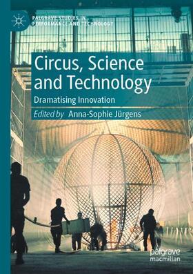 Jürgens | Circus, Science and Technology | Buch | 978-3-030-43300-0 | sack.de