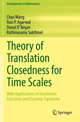 Wang / Sakthivel / Agarwal |  Theory of Translation Closedness for Time Scales | Buch |  Sack Fachmedien
