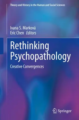 Chen / Marková |  Rethinking Psychopathology | Buch |  Sack Fachmedien