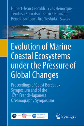 Ceccaldi / Hénocque / Komatsu | Evolution of Marine Coastal Ecosystems under the Pressure of Global Changes | E-Book | sack.de