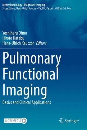 Ohno / Hatabu / Kauczor |  Pulmonary Functional Imaging | Buch |  Sack Fachmedien