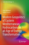 Yorucu / Mehmet |  Modern Geopolitics of Eastern Mediterranean Hydrocarbons in an Age of Energy Transformation | Buch |  Sack Fachmedien