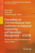 Anisic / Gracanin / Lalic |  Proceedings on 25th International Joint Conference on Industrial Engineering and Operations Management ¿ IJCIEOM | Buch |  Sack Fachmedien