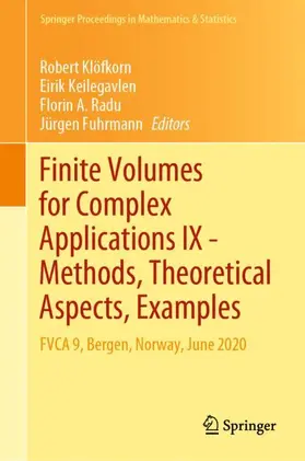 Klöfkorn / Keilegavlen / Radu |  Finite Volumes for Complex Applications IX - Methods, Theoretical Aspects, Examples | Buch |  Sack Fachmedien