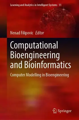 Filipovic |  Computational Bioengineering and Bioinformatics | Buch |  Sack Fachmedien