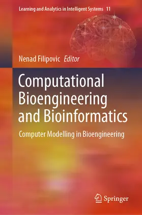 Filipovic | Computational Bioengineering and Bioinformatics | E-Book | sack.de