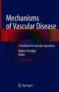 Fitridge |  Mechanisms of Vascular Disease | Buch |  Sack Fachmedien