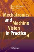 Brett / Billingsley |  Mechatronics and Machine Vision in Practice 4 | Buch |  Sack Fachmedien