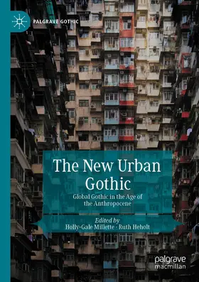 Millette / Heholt |  The New Urban Gothic | Buch |  Sack Fachmedien