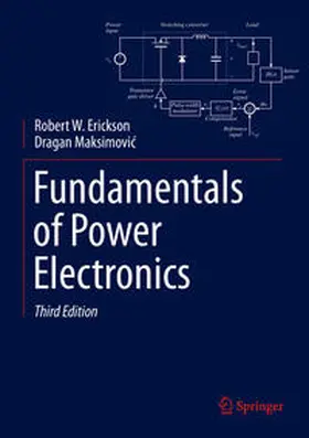 Erickson / Maksimovic / Maksimovic | Fundamentals of Power Electronics | E-Book | www.sack.de