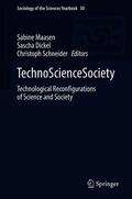 Maasen / Schneider / Dickel |  TechnoScienceSociety | Buch |  Sack Fachmedien