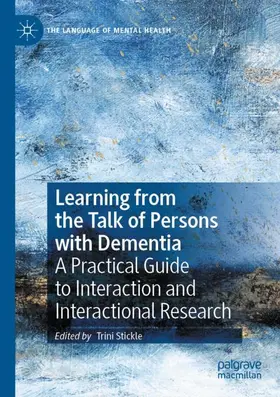 Stickle |  Learning from the Talk of Persons with Dementia | Buch |  Sack Fachmedien
